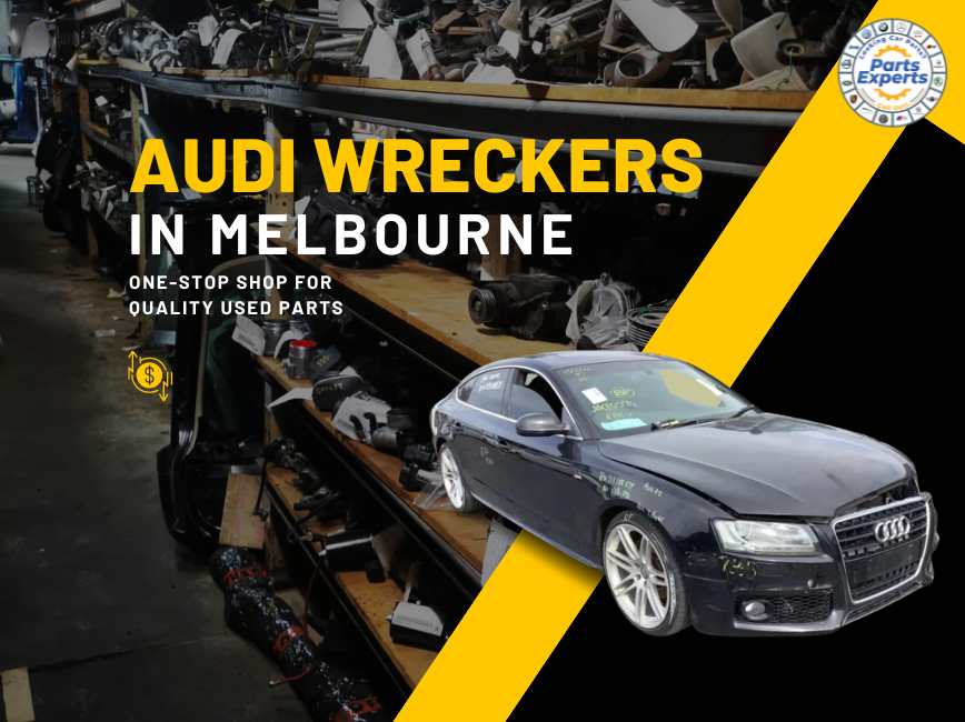 What to Look for in Audi Wreckers: A guide